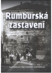 kniha Rumburská zastavení, Město Rumburk 2012