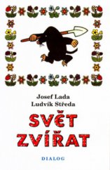 kniha Svět zvířat, Dialog 2002