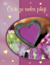kniha Co ti ze srdce přeji, Doron 2009