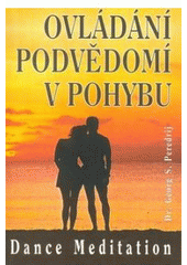 kniha Ovládaní podvědomí v pohybu, Eko-konzult 1995