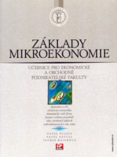 kniha Základy mikroekonomie, CP Books 2005