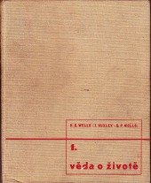 kniha Věda o životě Díl 3 souhrn současných vědomostí o životě a jeho možnostech., Fr. Borový 1932