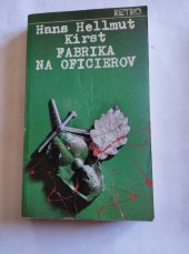 kniha Fabrika na oficierov 1 Román, Slovenský spisovateľ 1987