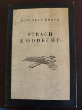 kniha Strach z oddechu Úvaha o negativním smyslu lidské aktivity, s.n. 1939