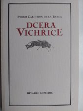 kniha Dcera vichřice = La hija del aire, Divadlo Komedie 1998