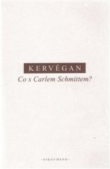 kniha Co s Carlem Schmittem?, Oikoymenh 2015