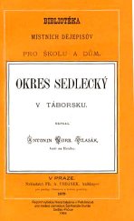 kniha Okres Sedlecký v Táborsku nástin historicko-archaeologický, Nová tiskárna 1994