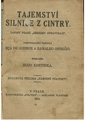kniha Tajemství silnice z Čintry Dopisy psané "Dennímu zpravodaji", Nár. politika 1922