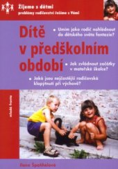 kniha Dítě v předškolním období, Mladá fronta 2004