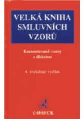 kniha Velká kniha smluvních vzorů pacta sunt servanda, C. H. Beck 2003