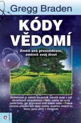 kniha Kódy vědomí Změň svá přesvědčení, změníš svůj život, Eugenika 2017