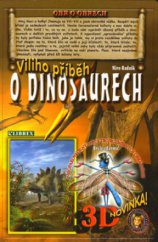 kniha Viliho příběh o dinosaurech, Matys 2004