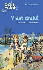 kniha Vlast draků [krimi příběh o Charlesi Darwinovi], Thovt 2010