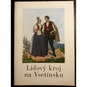 kniha Lidový kroj na Vsetínsku, Okresní vlastivědné muzeum 1980