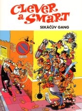 kniha Clever a Smart 2: Sekáčův gang, Crew 2025