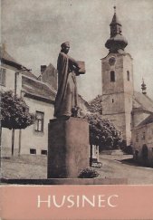 kniha Husinec [Prop. brožurka], Kraj. středisko památkové péče a ochrany přírody 1963