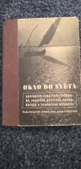 kniha Okno do světa, časopis  V. Svazek č 41-50, Orbis, Praha XII  1940
