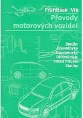 kniha Převody motorových vozidel, František Vlk 2006