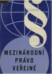 kniha Mezinárodní právo veřejné Vysokošk. učebnice, Orbis 1973