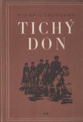 kniha Tichý Don. 1.-2. díl, Družstevní práce 1952