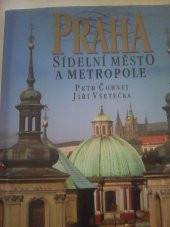 kniha Praha Sídelní město a metropole, V ráji 1993