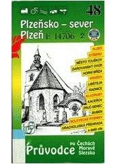 kniha Plzeňsko - sever Plzeň, S & D 2005