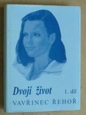 kniha Dvojí život 1. díl, Lípa 1997