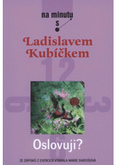 kniha Oslovuji?, Karmelitánské nakladatelství 2008