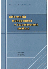 kniha Informační management v bezpečnostních složkách, Ministerstvo obrany 2008