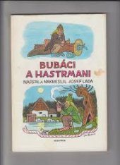 kniha Bubáci a hastrmani a jiné pohádky pro čtenáře od 6 let, Albatros 1984