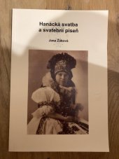 kniha Hanácká svatba a svatební píseň, Gymnázium Jiřího Wolkera 2005