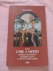 kniha Svätí Cyril a Metod horlivý hlásatelia Božieho slova a verní pastieri cirkvi, Alfa 1990