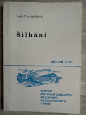 kniha Šilhání, Institut pro další vzdělávání pracovníků ve zdravotnictví 1995