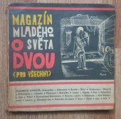 kniha Magazín Mladého světa o dvou (pro všechny), Mladá fronta 1964