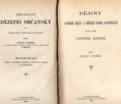 kniha Všeobecný dějepis občanský pro čtenáře českoslovanské. [Díl 1,] - Dějiny východních Arijcův a vzdělaných národů severoafrických až po vznik veleříše perské, F. & V. Hoblík 1882