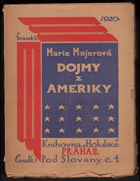 kniha Dojmy z Ameriky, Knihovna "Holubice" 1920