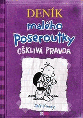 kniha Deník malého poseroutky 5. - ošklivá pravda, CooBoo 2011