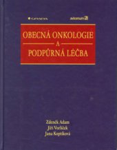 kniha Obecná onkologie a podpůrná léčba, Grada 2003