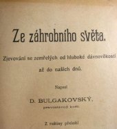 kniha Ze záhrobního světa zjevování se zemřelých od hluboké dávnověkosti až do našich dnů, E. Beaufort 1903