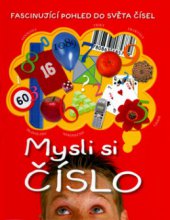 kniha Mysli si číslo, Slovart 2006