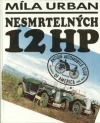 kniha Nesmrtelných 12 HP, Tezaurus 1992