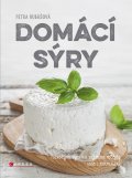 kniha Domácí sýry, CPress 2015