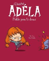 kniha Vostrá Adéla Peklo jsou ti druzí, Drobek 2025