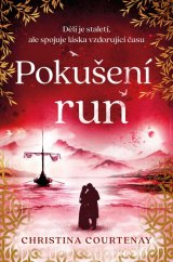 kniha Pokušení run Dělí je staletí, ale spojuje láska, Red 2025