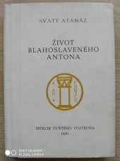 kniha Život blahoslaveného Antona, Spolok sv. Vojtecha 1950