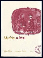 kniha Modche a Rézi, G plus G 2009