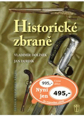 kniha Historické zbraně, Naše vojsko 2008