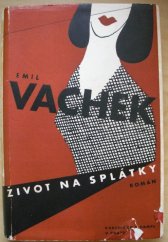 kniha Život na splátky román, Kvasnička a Hampl 1948