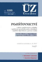 kniha ÚZ č. 1235 Pojišťovnictví  - úplné znění předpisů, Sagit 2017