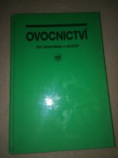 kniha Ovocnictví učební text pro učeb. obor pěstitel a zahrdník, SZN 1988